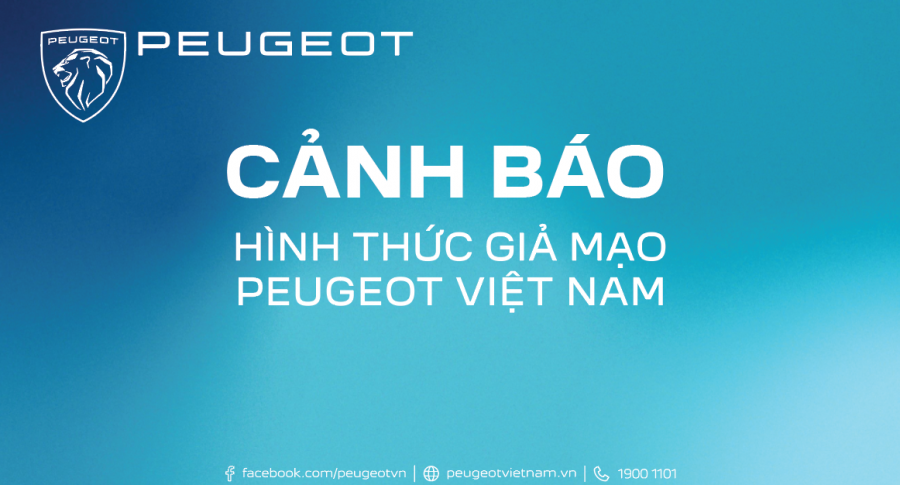 Cảnh báo giả mạo Peugeot Việt Nam lừa đảo “tặng chuyến du lịch miễn phí cho khách hàng”