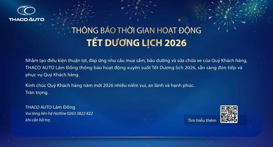 THACO AUTO LÂM ĐỒNG THÔNG BÁO LỊCH HOẠT ĐỘNG TRONG DỊP TẾT DƯƠNG LỊCH 2026
