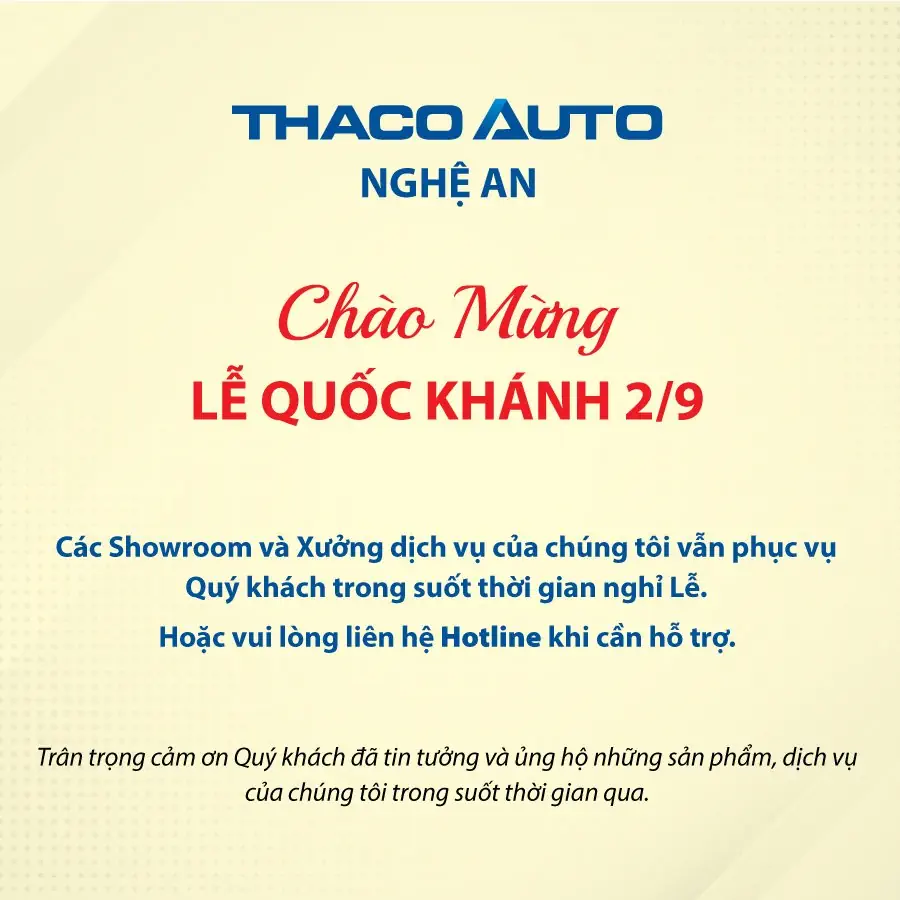 THÔNG BÁO TỔ CHỨC HOẠT ĐỘNG BÁN HÀNG VÀ DỊCH VỤ XUYÊN SUỐT NGHỈ LỄ QUỐC KHÁNH 2/9 THACO AUTO NGHỆ AN