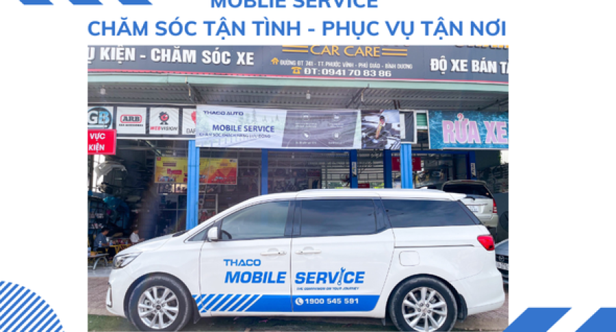 Mobile Service - Chăm sóc tận tình, phục vụ tận nơi