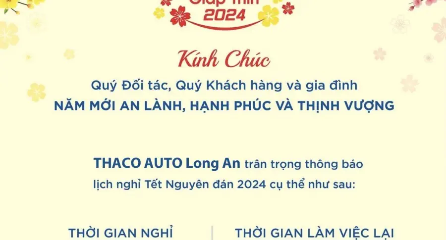 THACO AUTO LONG AN THÔNG BÁO LỊCH NGHỈ TẾT NGUYÊN ĐÁN 2024