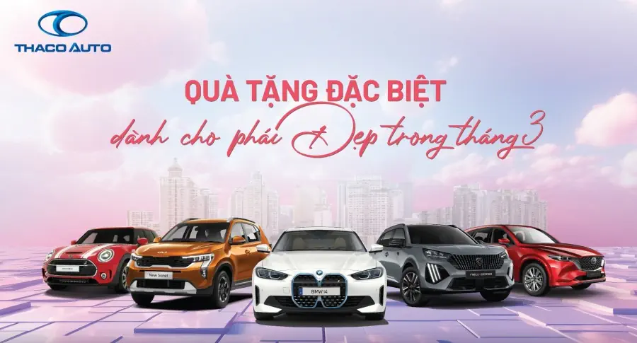 THACO AUTO Kon Tum dành nhiều ưu đãi đặc biệt cho phái đẹp trong tháng 3