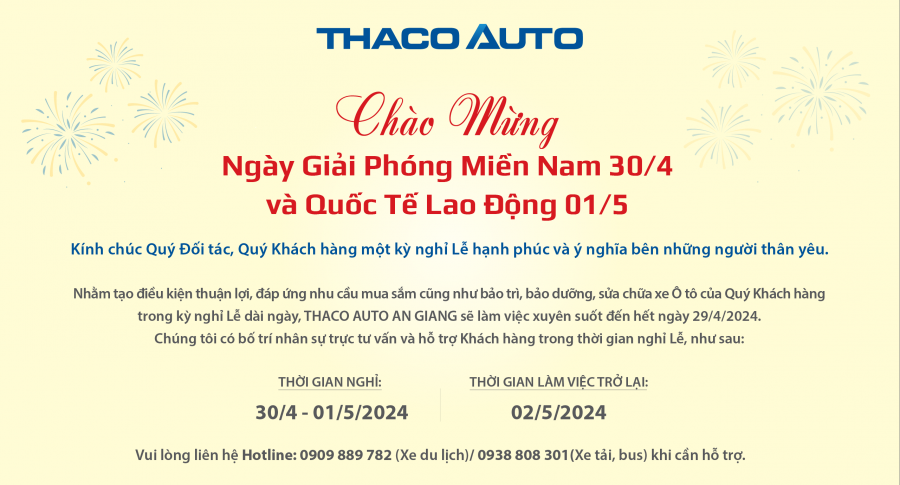 THACO AUTO AN GIANG THÔNG BÁO LỊCH HOẠT ĐỘNG TRONG DỊP LỄ 30/4 - 01/5