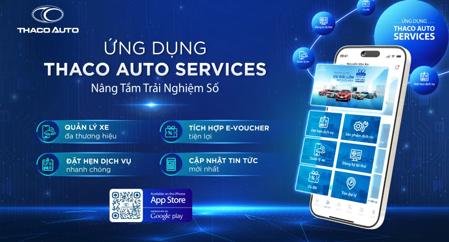 THACO AUTO Services - Ứng dụng số chăm sóc xe đa thương hiệu, nâng tầm trải nghiệm khách hàng