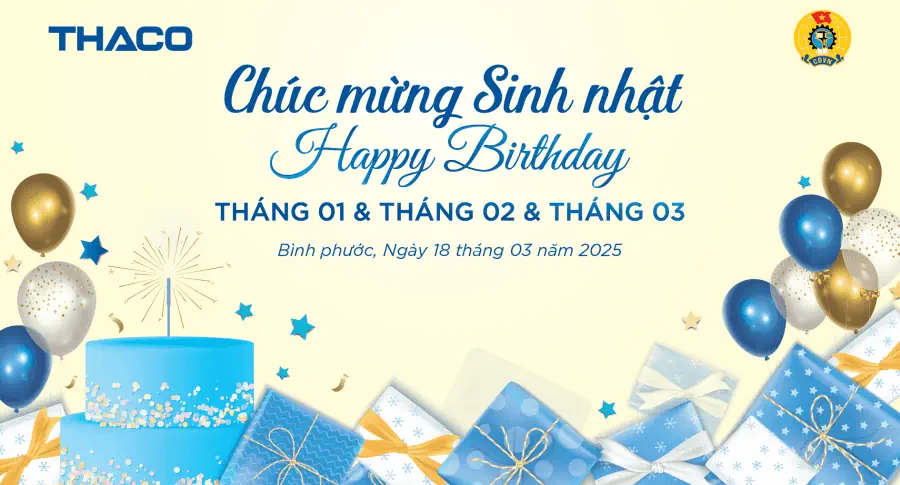 THACO AUTO Bình Phước hân hoan chúc mừng sinh nhật CBNV CĐ trong Quý I/2025