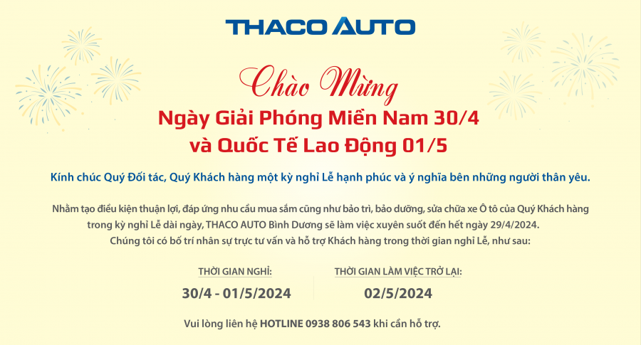 THACO AUTO BÌNH DƯƠNG THÔNG BÁO LỊCH HOẠT ĐỘNG TRONG DỊP LỄ 30/04 - 01/05