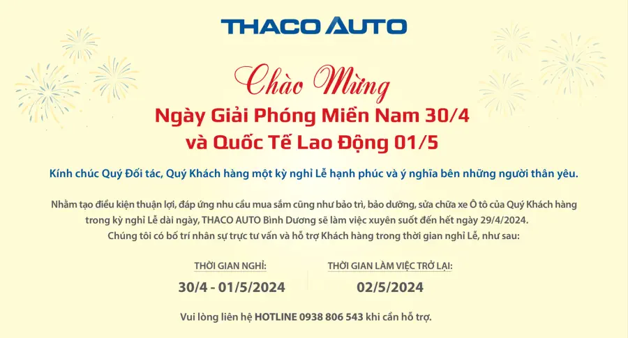 THACO AUTO BÌNH DƯƠNG THÔNG BÁO LỊCH HOẠT ĐỘNG TRONG DỊP LỄ 30/04 - 01/05