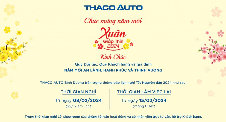 THACO AUTO BÌNH DƯƠNG THÔNG BÁO LỊCH TRỰC TẾT NGUYÊN ĐÁN 2024