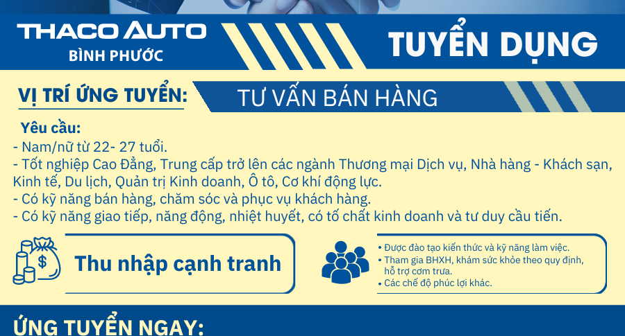 THACO AUTO Bình Phước Tuyển Dụng Tư Vấn Bán Hàng Năm 2024