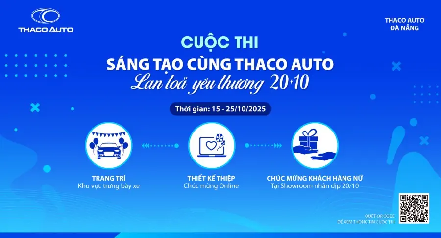THACO AUTO ĐÀ NẴNG PHÁT ĐỘNG CUỘC THI “SÁNG TẠO CÙNG THACO AUTO – LAN TỎA YÊU THƯƠNG 20/10”