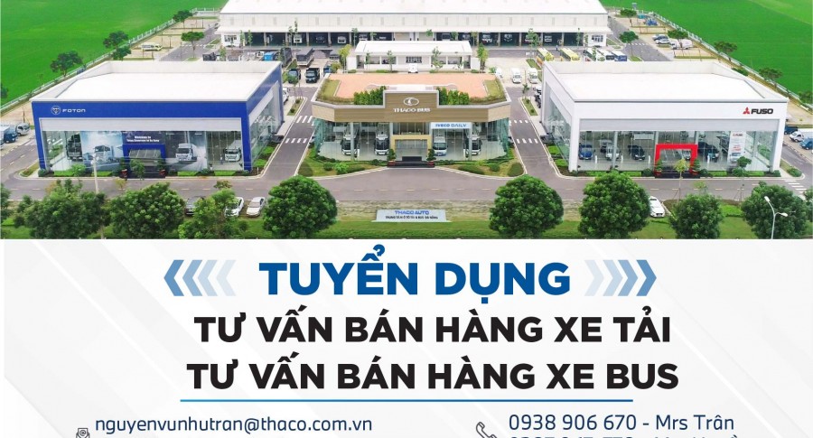 THACO AUTO ĐÀ NẴNG TUYỂN DỤNG THÁNG 12/2023