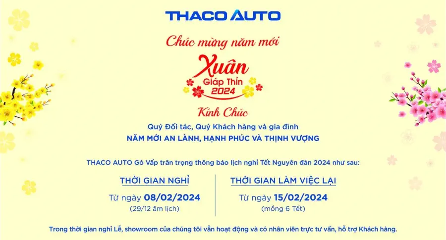 THACO AUTO GÒ VẤP - HCM THÔNG BÁO LỊCH NGHỈ TẾT NGUYÊN ĐÁN 2024