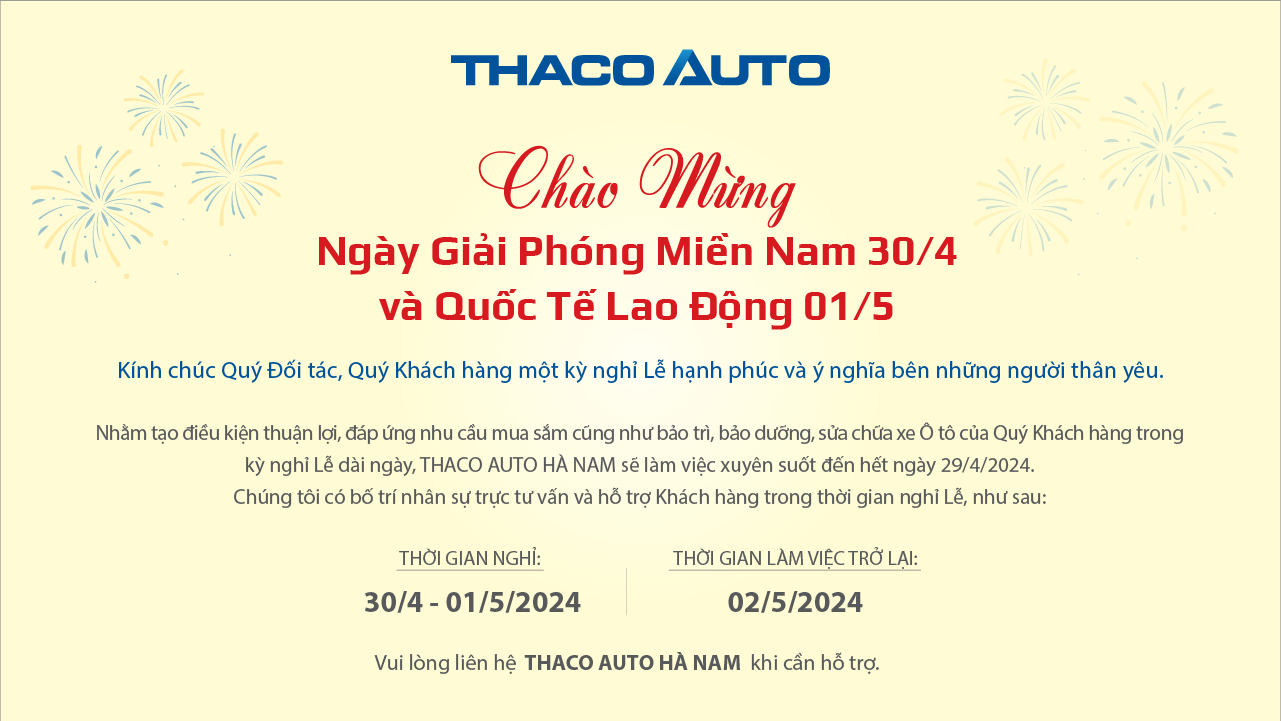 THÔNG BÁO LỊCH LÀM VIỆC 30/4 & 01/5 TẠI THACO AUTO HÀ NAM