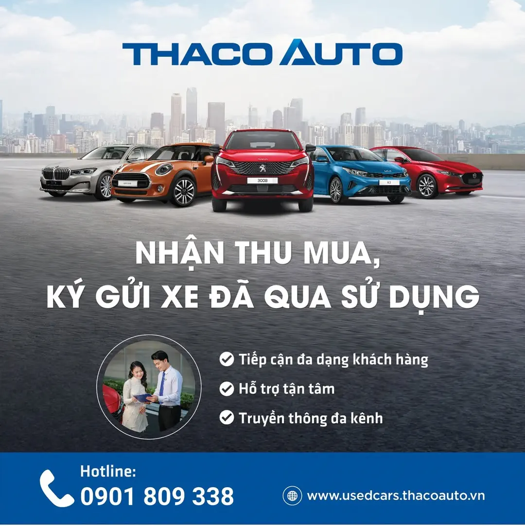 Nhận thu mua - Ký gửi xe ô tô đã qua sử dụng cùng THACO AUTO Hà Nam