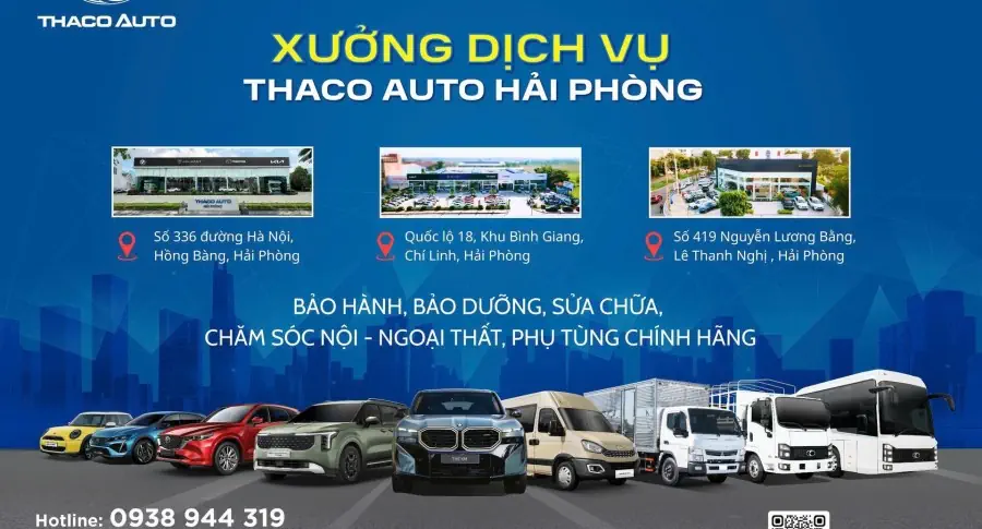 XƯỞNG DỊCH VỤ CHÍNH HÃNG THACO AUTO HẢI PHÒNG
