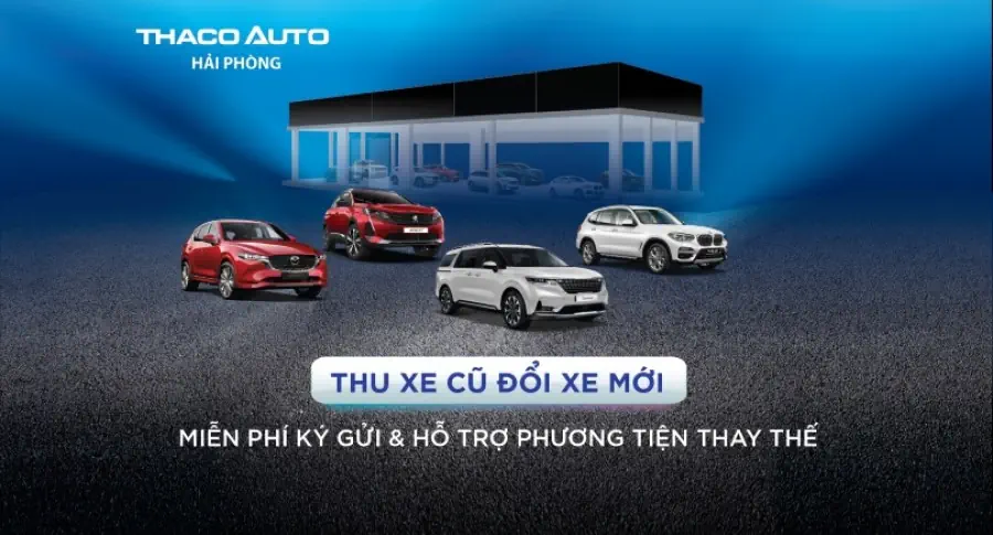 THU XE CŨ ĐỔI XE MỚI, MIỄN PHÍ KÝ GỬI & HỖ TRỢ PHƯƠNG TIỆN THAY THẾ