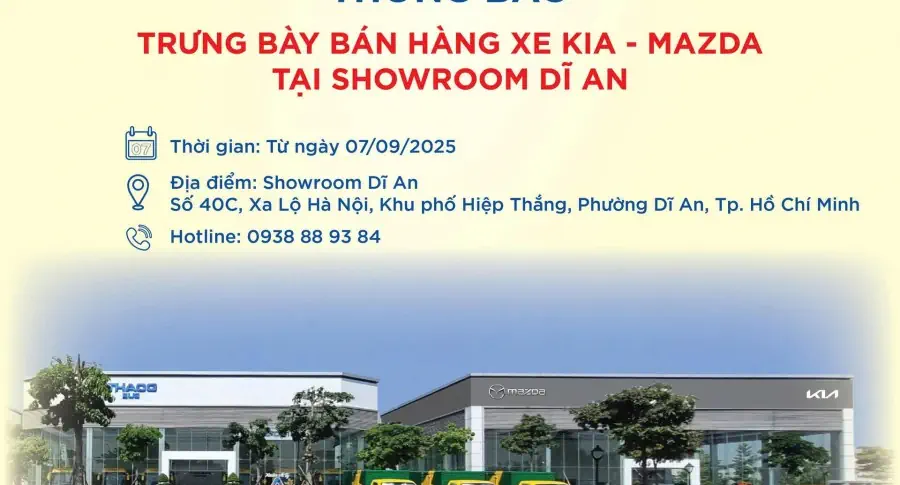 THACO AUTO TP. HCM - SHOWROOM DĨ AN CHÍNH THỨC TRƯNG BÀY & BÁN HÀNG XE KIA, MAZDA