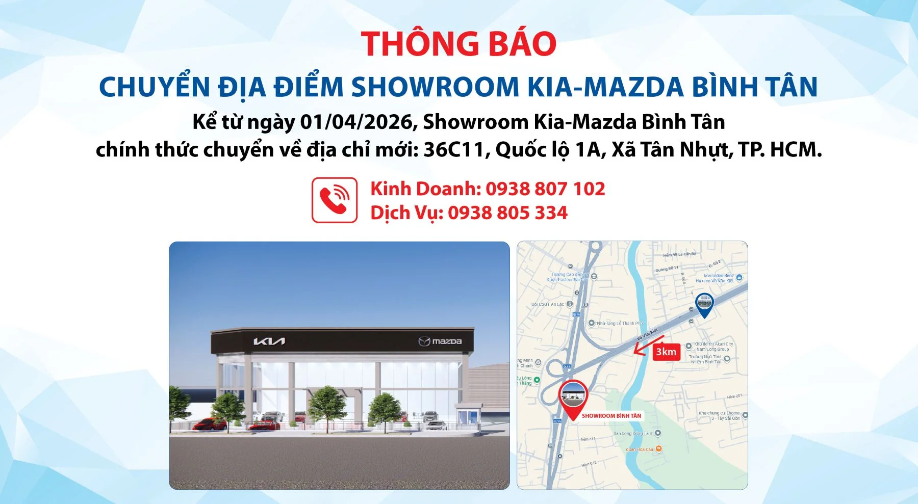 📢 THÔNG BÁO CHUYỂN ĐỊA ĐIỂM SHOWROOM KIA – MAZDA BÌNH TÂN