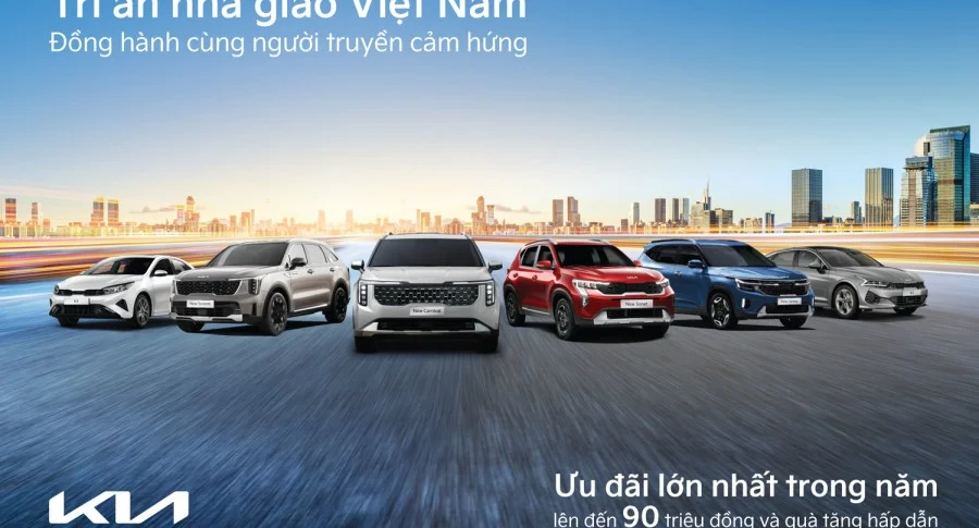 KIA ƯU ĐÃI ĐẶC BIỆT TRI ÂN NHÀ GIÁO VIỆT NAM 20.11