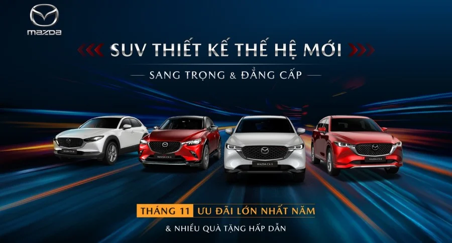 THÁNG 11 - MAZDA HỒ CHÍ MINH KHỞI ĐỘNG MÙA ƯU ĐÃI LỚN NHẤT NĂM