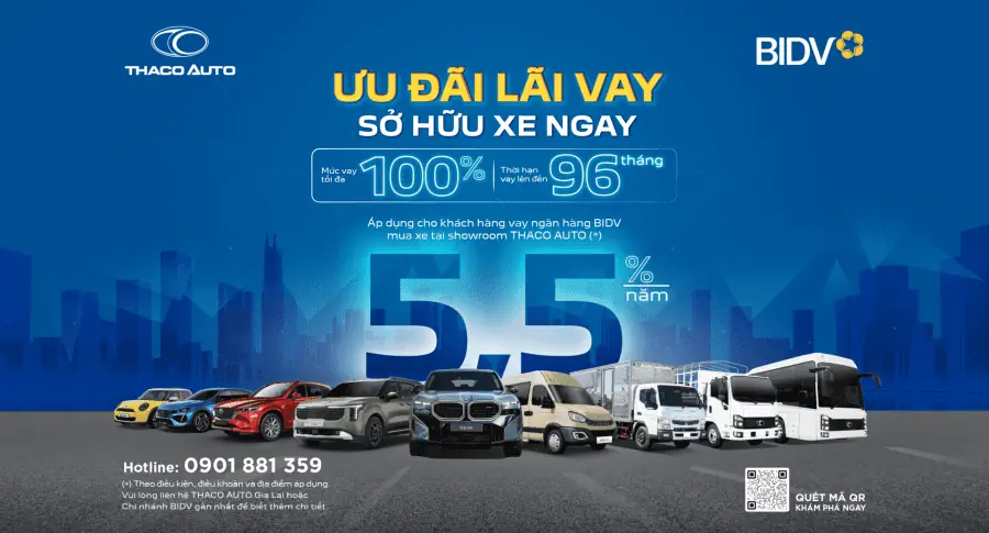 THACO AUTO hợp tác BIDV triển khai gói vay mua xe ưu đãi đến 100% giá trị xe, lãi suất chỉ từ 5,5%/năm