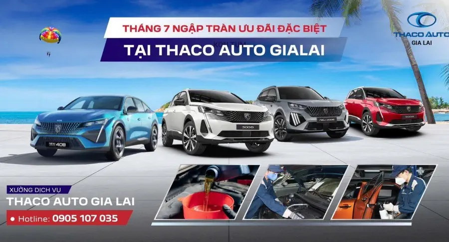 THACO AUTO Gia Lai - Ưu đãi hấp dẫn dành cho dịch vụ trong tháng 7