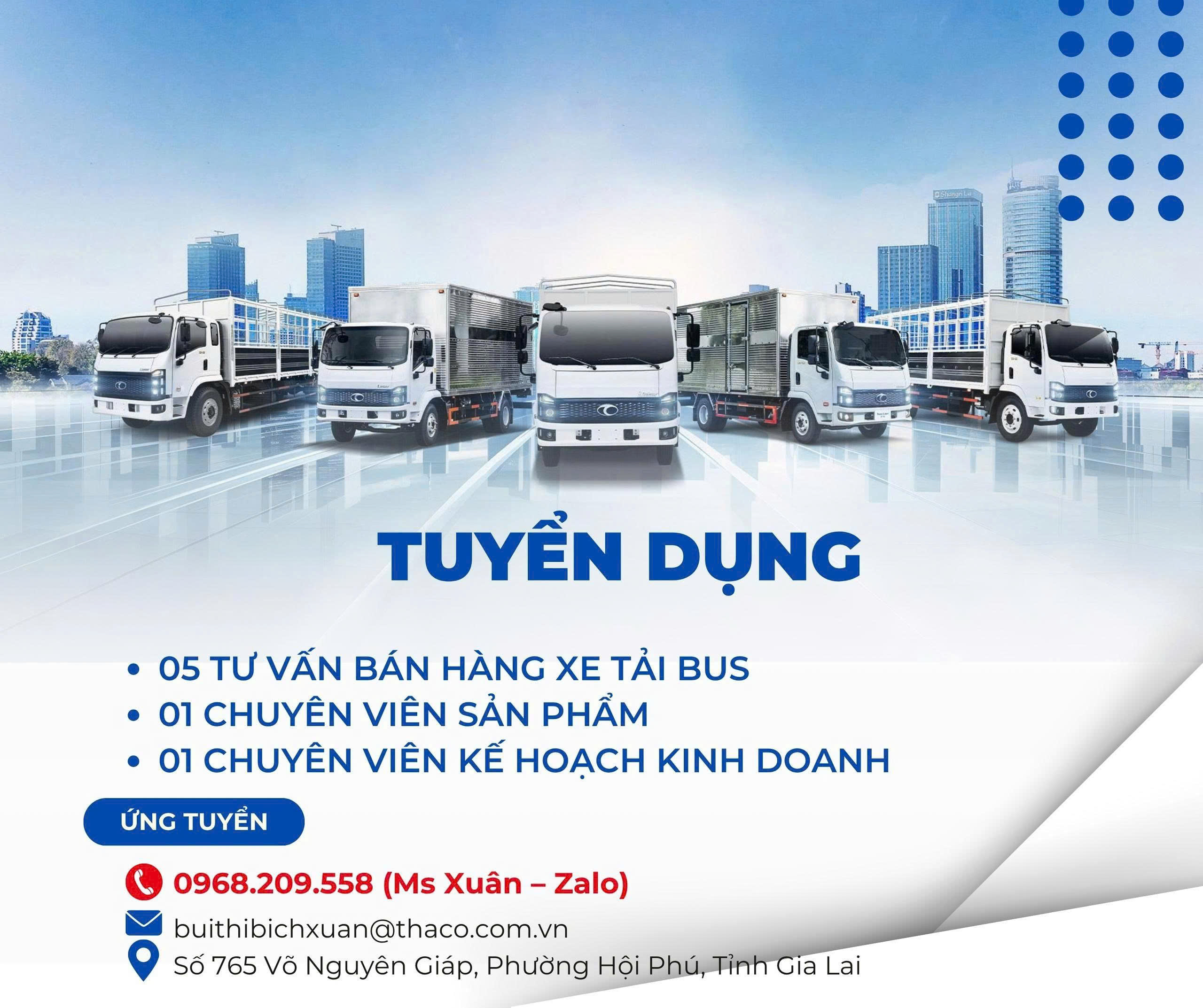 THACO AUTO GIA LAI – TUYỂN DỤNG GẤP THÁNG 7