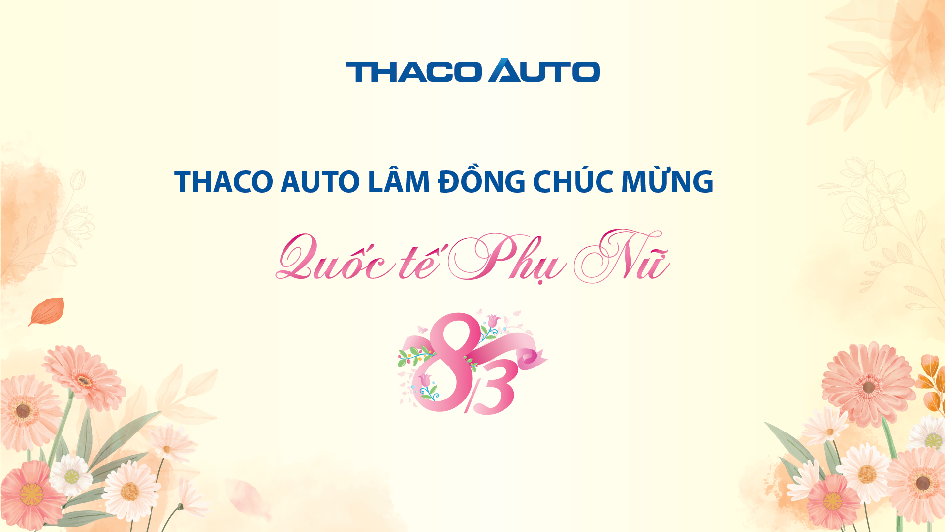 CHÚC MỪNG NGÀY QUỐC TẾ PHỤ NỮ 8/3