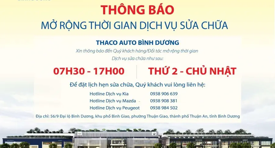 THACO AUTO BÌNH DƯƠNG MỞ RỘNG KHUNG GIỜ PHỤC VỤ KHÁCH HÀNG