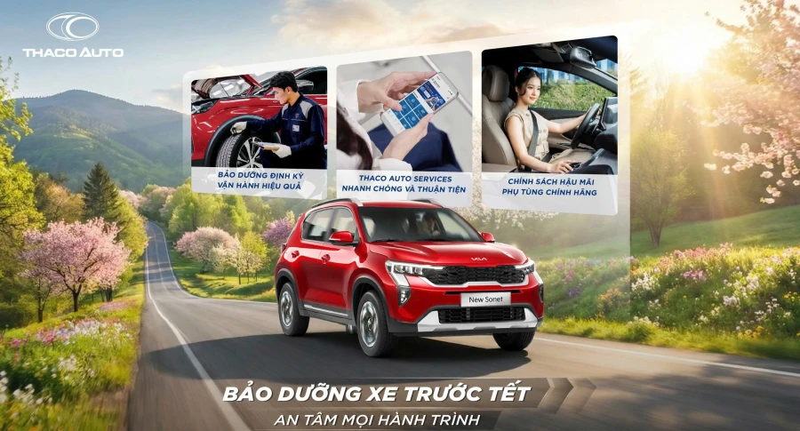 Cùng THACO AUTO bảo dưỡng xe trước tết, an tâm mọi hành trình