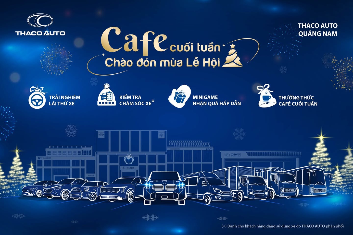 [Tam Kỳ | 21.12.2024] Cafe Cuối Tuần Chào Đón Mùa Lễ Hội Cùng THACO AUTO Quảng Nam.