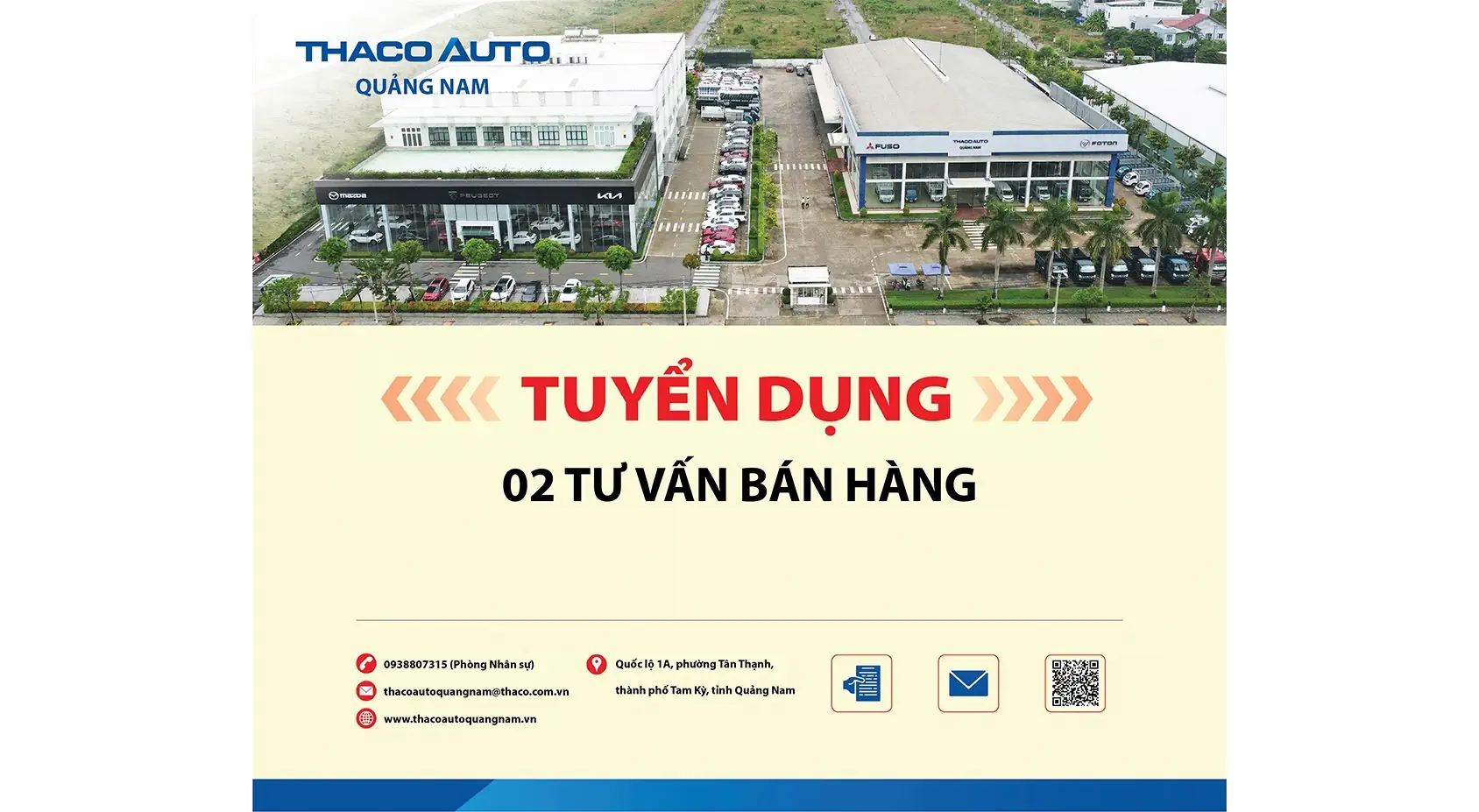 THACO AUTO Quảng Nam tuyển dụng tư vấn bán hàng