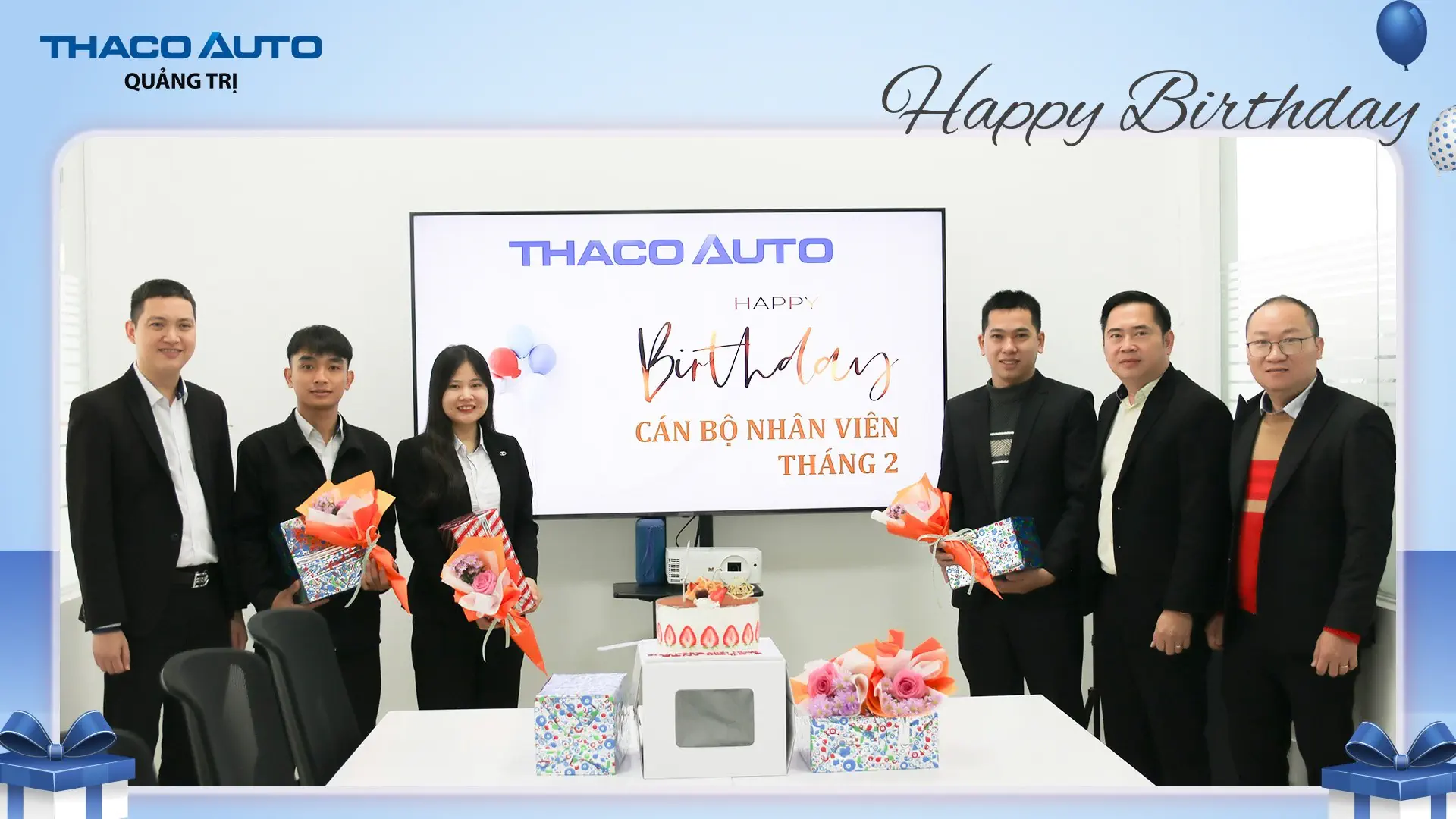 THACO AUTO Quảng Trị chúc mừng sinh nhật cán bộ nhân viên Tháng 02