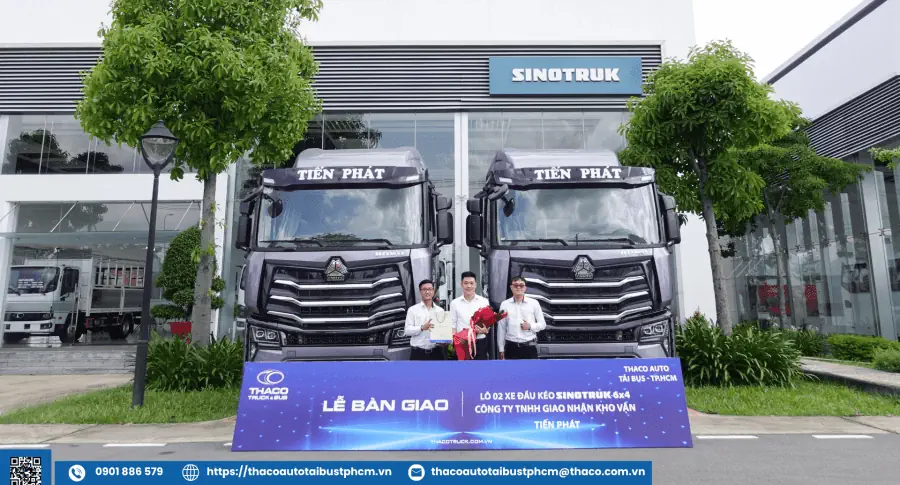 THACO AUTO Tải Bus - TP.HCM bàn giao 2 xe đầu kéo SINOTRUK 6x4 cho Công Ty TNHH Giao Nhận Kho Vận Tiến Phát