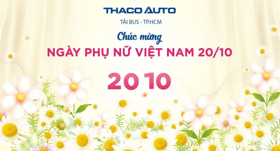 THACO AUTO Tải Bus - TP.HCM Chúc Mừng Ngày Phụ Nữ Việt Nam 20.10