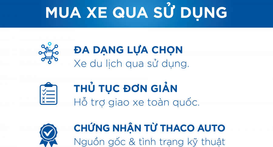 THACO AUTO BẠC LIÊU - GIẢI PHÁP ĐỔI XE & KINH DOANH XE QUA SỬ DỤNG