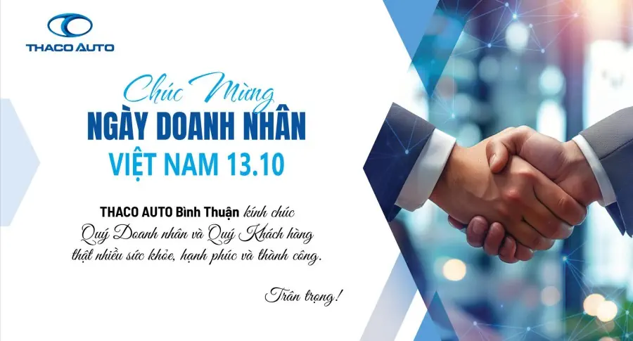 THACO AUTO BÌNH THUẬN – CHÚC MỪNG NGÀY DOANH NHÂN VIỆT NAM 13/10