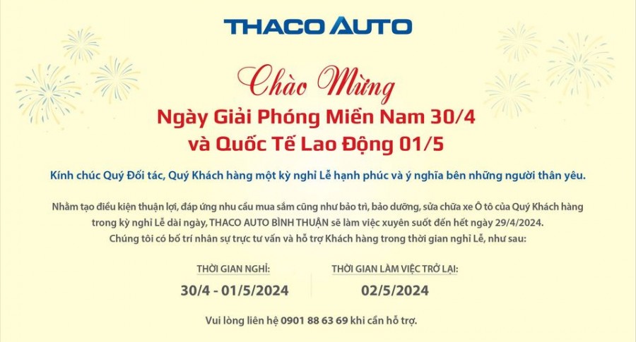 THACO AUTO Bình Thuận thông báo lịch hoạt động trong dịp Lễ 30/04 - 01/05