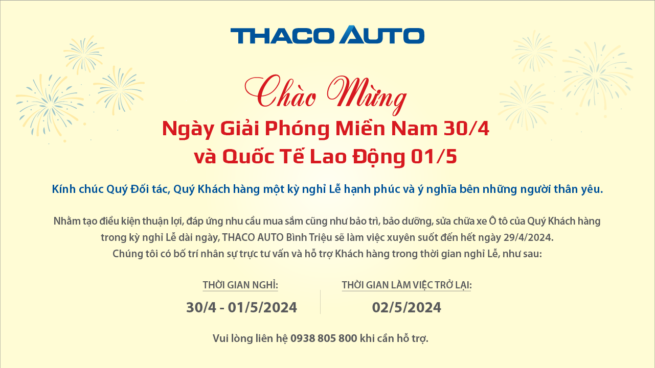 THACO AUTO BÌNH TRIỆU THÔNG BÁO LỊCH HOẠT ĐỘNG TRONG DỊP LỄ 30/04 - 01/05