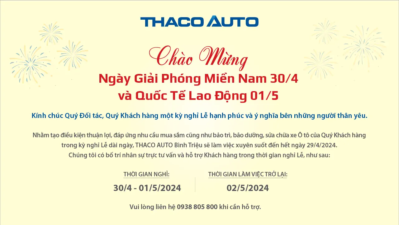 THACO AUTO BÌNH TRIỆU THÔNG BÁO LỊCH HOẠT ĐỘNG TRONG DỊP LỄ 30/04 - 01/05