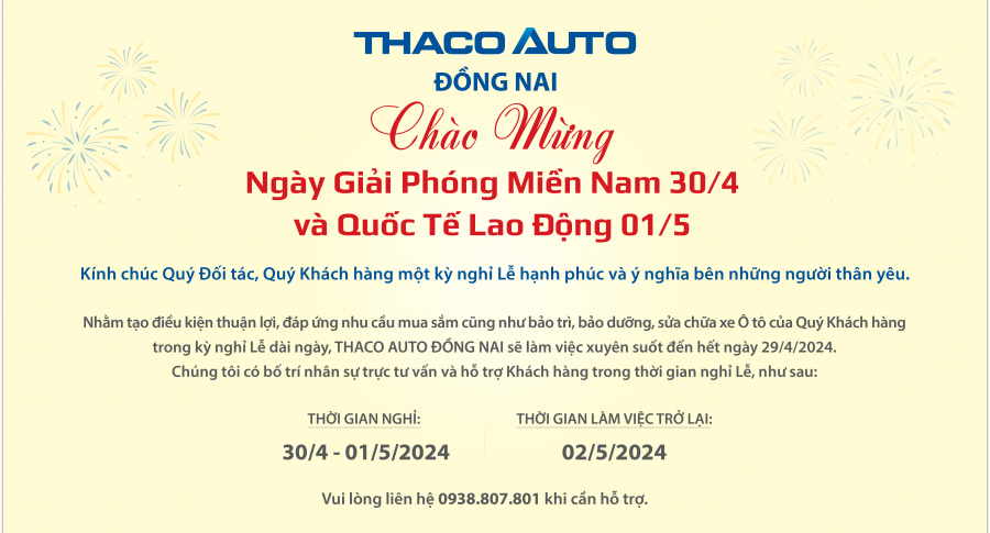 THACO AUTO ĐỒNG NAI THÔNG BÁO LỊCH HOẠT ĐỘNG TRONG DỊP LỄ 30/04 - 01/05