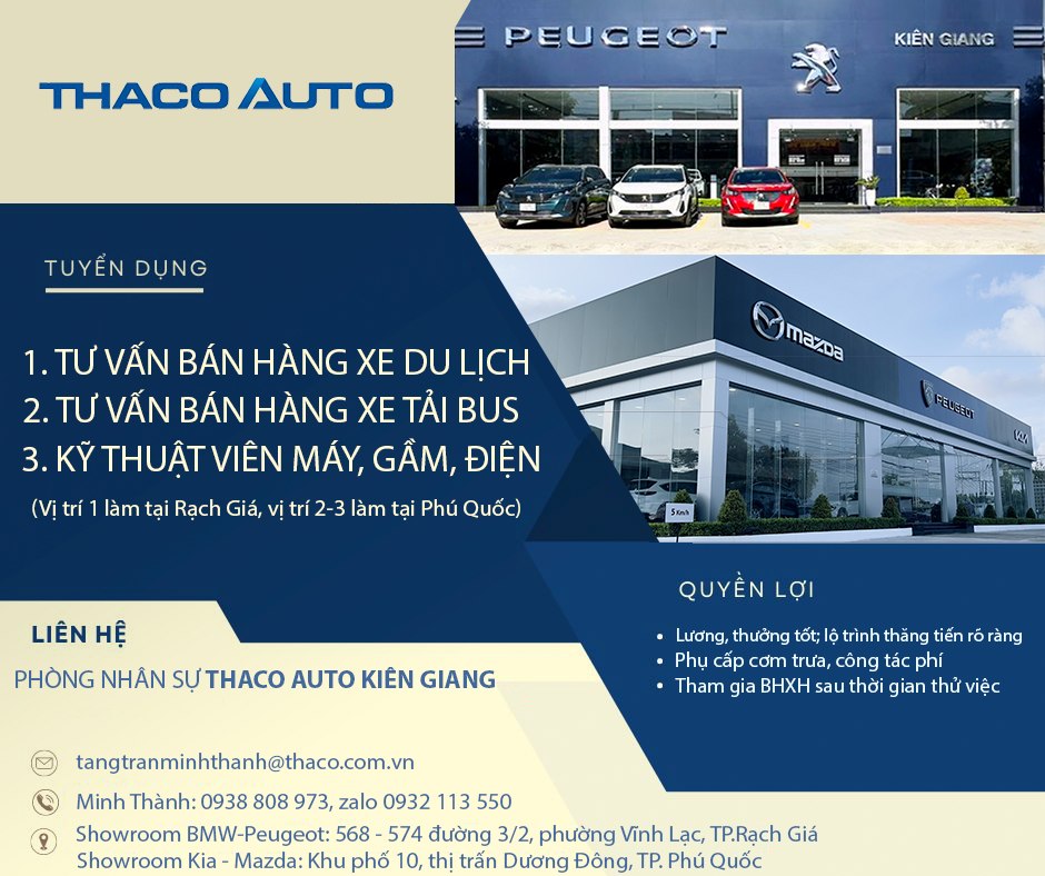 THACO AUTO KIÊN GIANG GIANG THÔNG BÁO TUYỂN DỤNG NHÂN SỰ