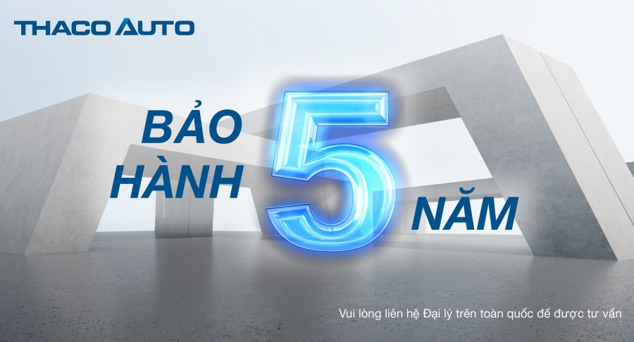 THACO AUTO đồng hành cùng khách hàng sở hữu xe du lịch với chính sách bảo hành 5 năm