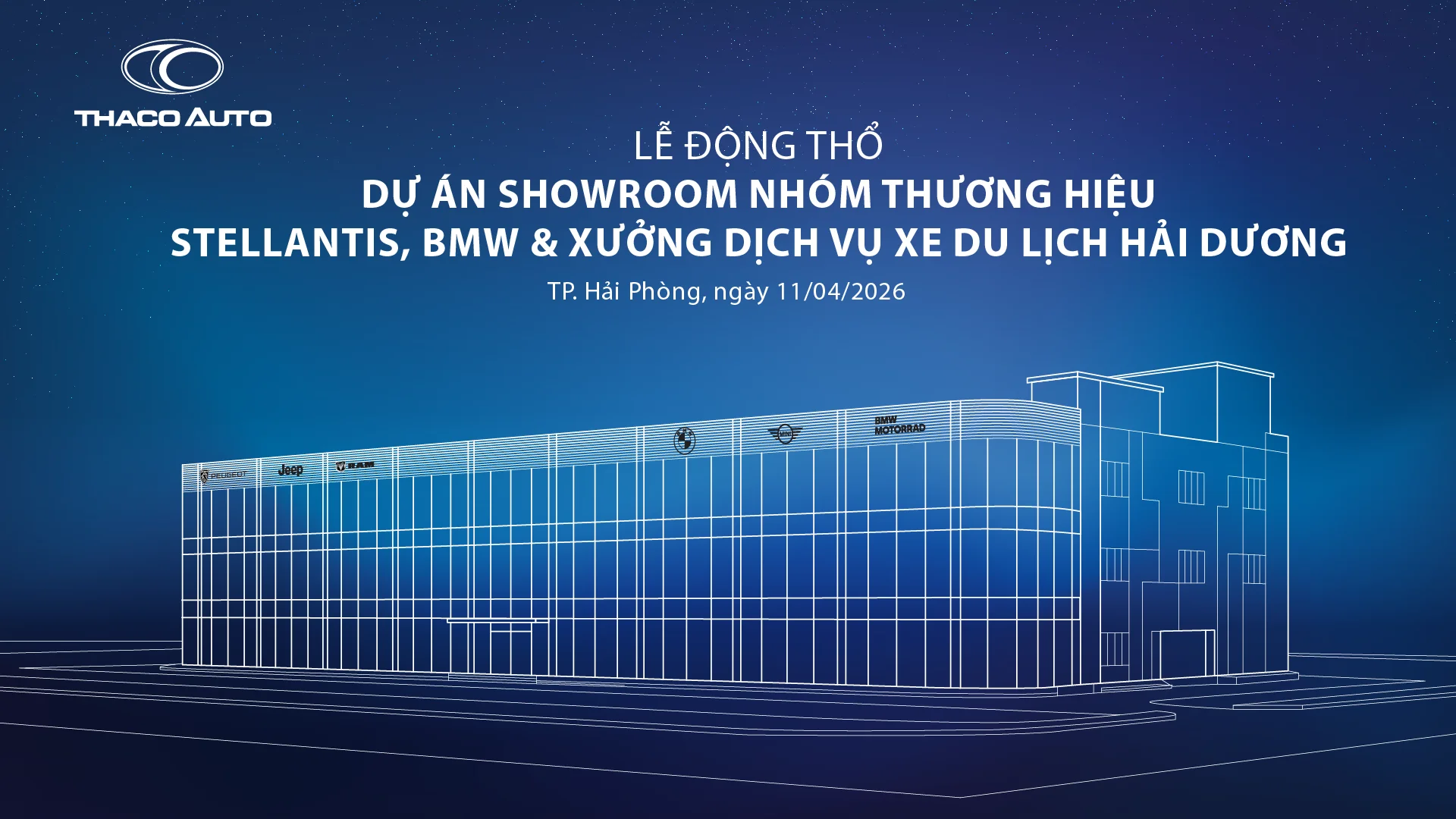 THACO AUTO tổ chức Lễ động thổ Showroom nhóm thương hiệu Stellantis, BMW & Xưởng Dịch vụ Xe Du lịch Hải Dương.webp