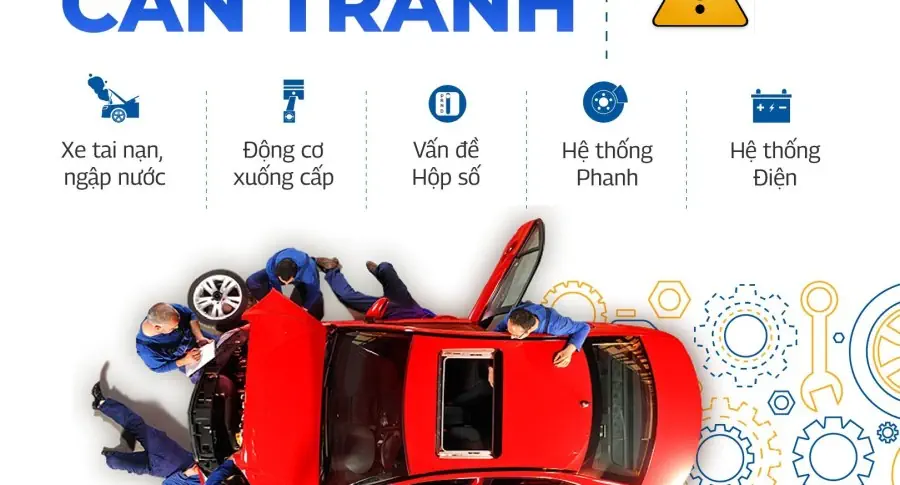 NHỮNG LỖI PHỔ BIẾN TRÊN XE CŨ CẦN TRÁNH