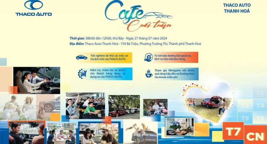 TRẢI NGHIỆM SỰ KIỆN “CAFE CUỐI TUẦN”CÙNG THACO AUTO THANH HÓA