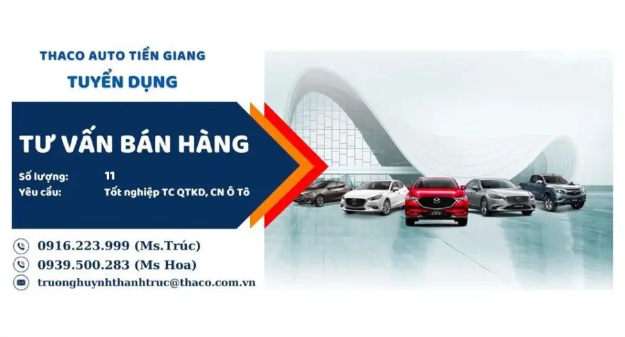 THACO AUTO Tiền Giang tuyển dụng