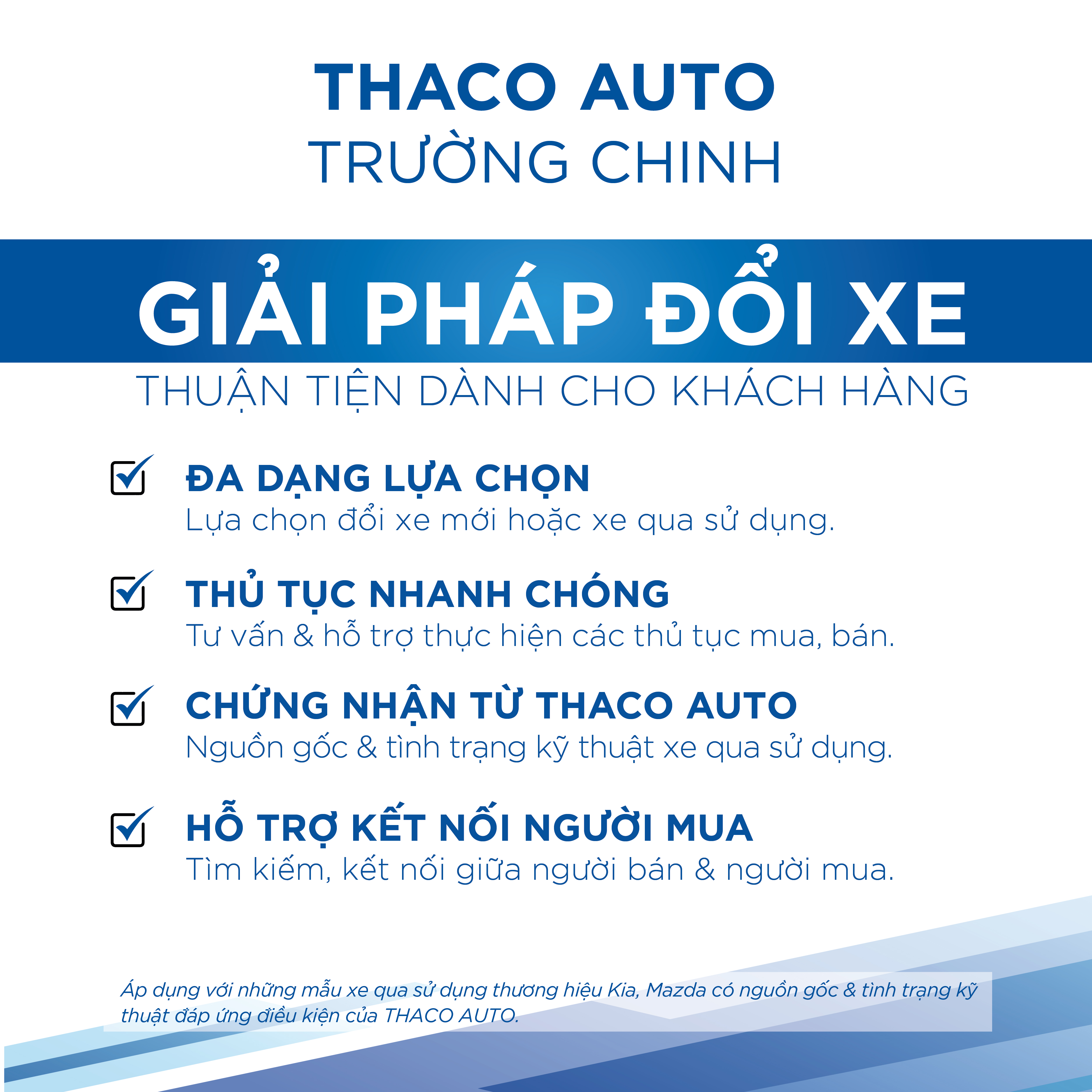 THU CŨ ĐỔI MỚI - GIẢI PHÁP MUA XE THUẬN TIỆN CÙNG THACO AUTO TRƯỜNG CHINH