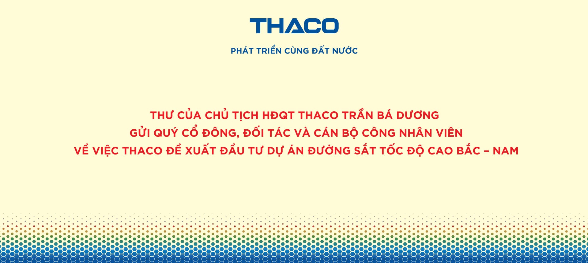 Thư của Chủ tịch HĐQT THACO Trần Bá Dương về việc THACO đề xuất đầu tư Dự án Đường sắt tốc độ cao Bắc – Nam