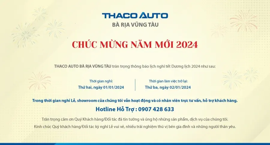 THACO AUTO VŨNG TÀU THÔNG BÁO LỊCH NGHỈ TẾT ÂM LỊCH 2024